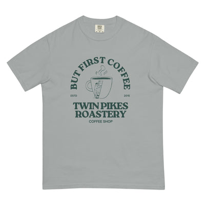 But first coffee, heavyweight t-shirt - Twin Pikes Roastery